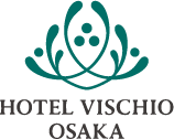 Hotel Vischio Osaka by Granvia Official Site